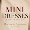 Mini Dress for Women: Stylish Looks for Every Occasion
