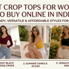 Best Crop Tops For Women To Buy Online In India